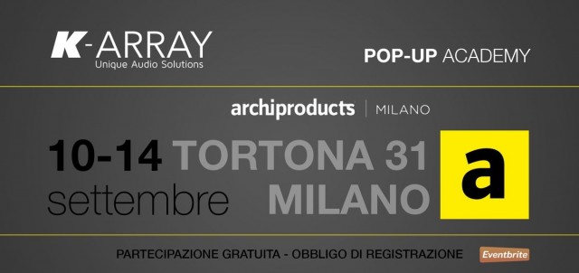 Pop-Up Academy @ Archiproducts Milano – Esperienza Audio